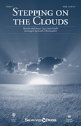 Stepping on the Clouds CD choral sheet music cover